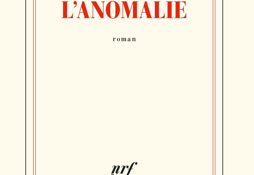 L’Anomalie de Hervé Le Tellier